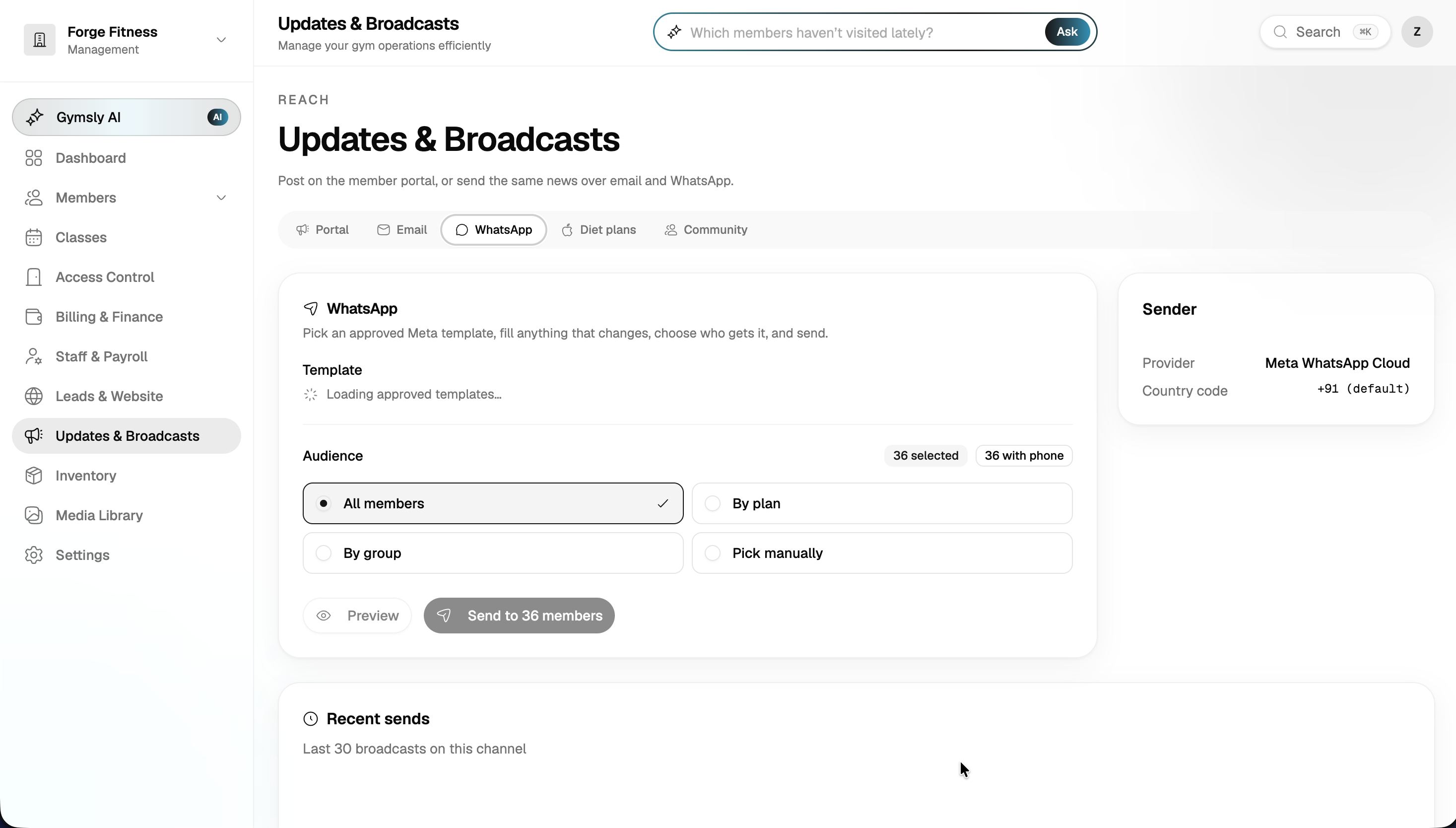 WhatsApp broadcasts with approved templates, audience selection, and send history